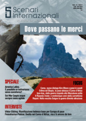 Scenari internazionali. Rivista di affari globali (2019). 14: Dove passano le merci