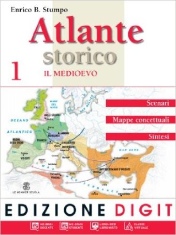 Scenari della storia. Con atlante. Con espansione online. Per la Scuola media. 1.Il Medioevo-Storia antica-Vivere la cittadinanza - Enrico Stumpo