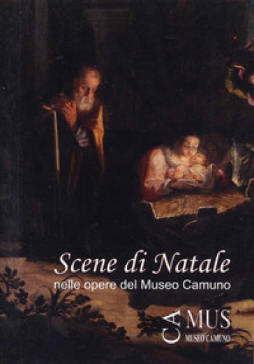 Scene di Natale nelle opere del Museo Camuno - Federico Troletti - Angelo Giorgi - Rocchina Morelli - Mario Bonomi