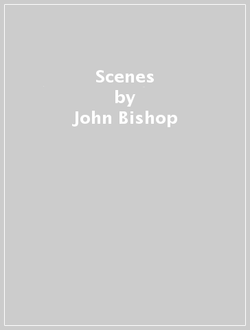 Scenes - John Bishop - Jeff Johnson