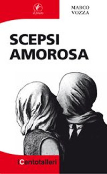 Scepsi amorosa - Marco Vozza