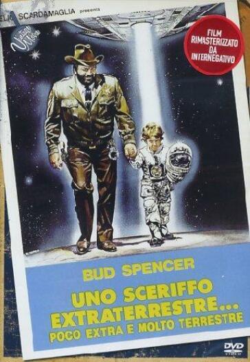 Sceriffo Extraterrestre... Poco Extra E Molto Terrestre (Uno) - Michele Lupo