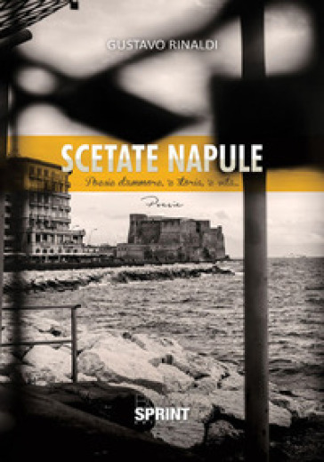 Scetate Napule - Gustavo Rinaldi