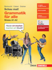 Schau mal! Grammatik. Niveau A1-A2. Per le Scuole superiori. Con espansione online