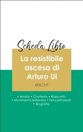 Scheda libro La resistibile ascesa di Arturo Ui (analisi letteraria di riferimento e riassunto completo)