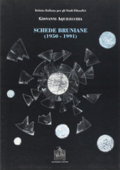 Schede bruniane (1950-1991)