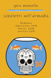 Scheletri nell armadio