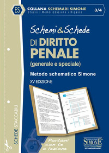 Schemi & schede di diritto penale (generale e speciale). Metodo schematico Simone