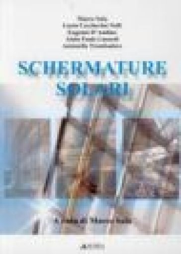 Schermature solari - Lucia Ceccherini Nelli - Eugenio D