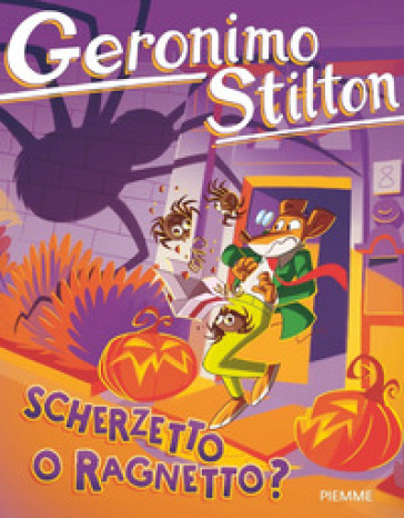 Scherzetto o ragnetto? - Geronimo Stilton