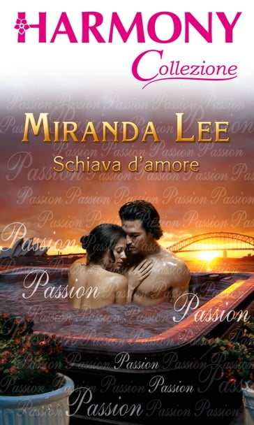 Schiava d'amore - Miranda Lee