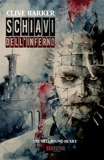 Schiavi dell'Inferno - Clive Barker