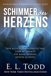 Schimmer des Herzens