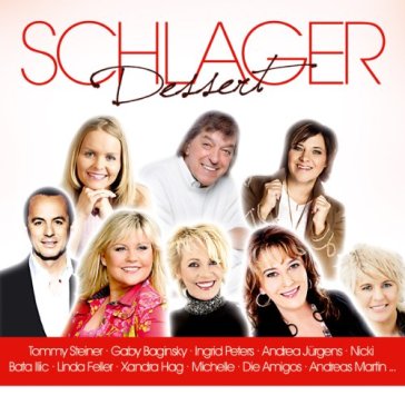 Schlager dessert - AA.VV. Artisti Vari