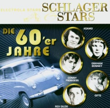 Schlager &stars:die 60er - AA.VV. Artisti Vari