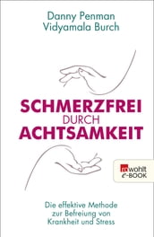 Schmerzfrei durch Achtsamkeit