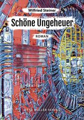 Schöne Ungeheuer