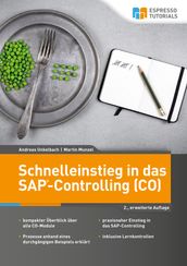 Schnelleinstieg in das SAP-Controlling (CO) 2., erweiterte Auflage