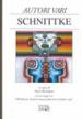 Schnittke. Con un saggio: Urss/Russia: 40 anni di musica dalla morte di Stalin a oggi