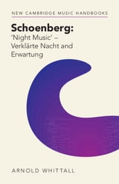 Schoenberg:  Night Music   Verklärte Nacht and Erwartung