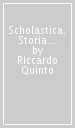 Scholastica. Storia di un concetto