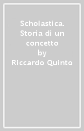 Scholastica. Storia di un concetto