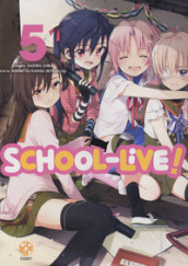 School-live!. 5.