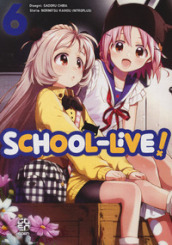 School-live!. 6.