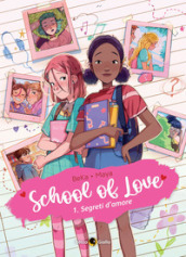 School of love. 1: Segreti d amore