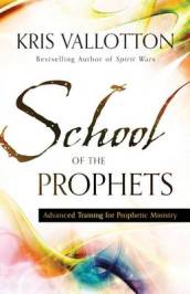 School of the Prophets ¿ Advanced Training for Prophetic Ministry