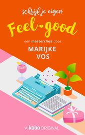 Schrijf je eigen feel-good