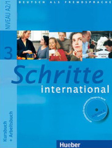 Schritte international. Kursbuch-Arbeitsbuch. Per le Scuole superiori. 3. - Daniela Niebisch - Sylvette Penning