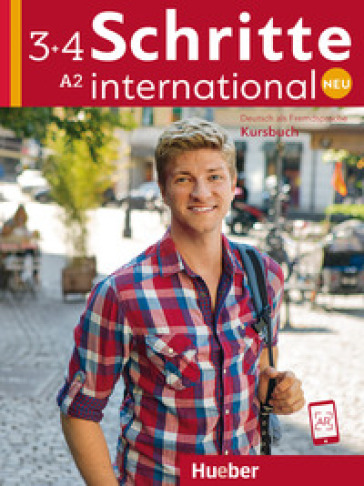 Schritte international. Neu. Deutsch als Fremdsprache. Kursbuch. Per le Scuole superiori. Vol. 3-4: A2 - Silke Hilpert - Daniela Niebisch - Sylvette Penning-Hiemstra - Angela Pude - Franz Specht