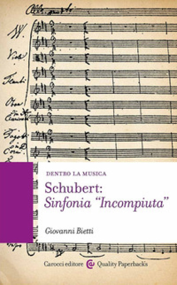 Schubert: Sinfonia «Incompiuta - Giovanni Bietti