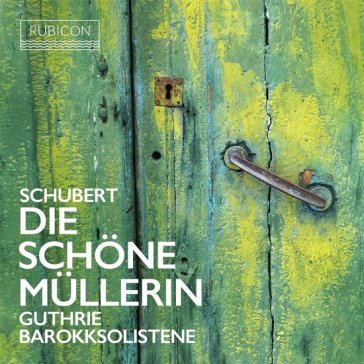 Schubert die schöne müllerin - Franz Schubert