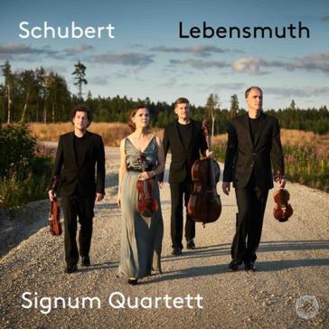 Schubert lebensmuth - SIGNUM QUARTETT