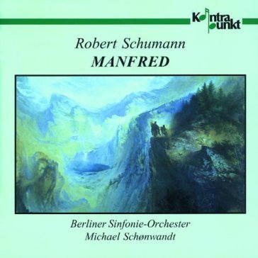 Schumann: manfred - Berliner Sinfonie-Or