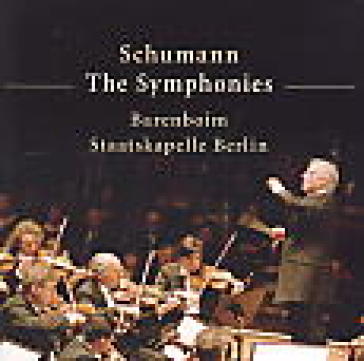Schumann : symphonies nos 1 - - Daniel Barenboim & S