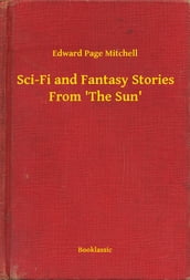 Sci-Fi and Fantasy Stories From  The Sun 