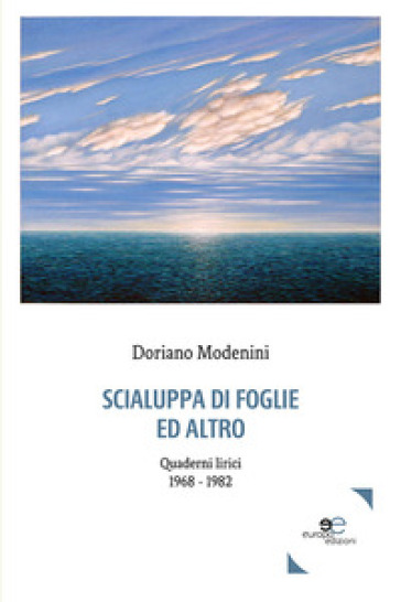 Scialuppa di foglie ed altro - Doriano Modenini