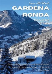 Sciare sulle Dolomiti Vol.2 - Gardena Rondaf