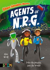 Science Adventure Stories: Agents of N.R.G.