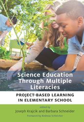 Science Education Through Multiple Literacies