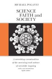 Science, Faith and Society