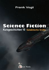 Science Fiction Kurzgeschichten - Band 10