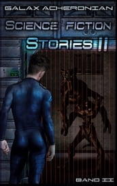 Science Fiction Stories II