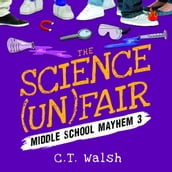 Science (Un)Fair, The