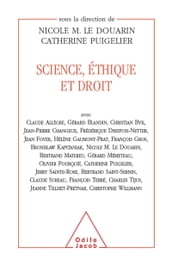 Science, éthique et droit