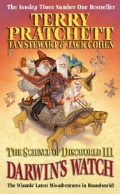 Science of Discworld III: Darwin s Watch