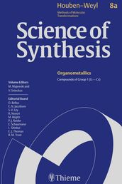 Science of Synthesis: Houben-Weyl Methods of Molecular Transformations Vol. 8a